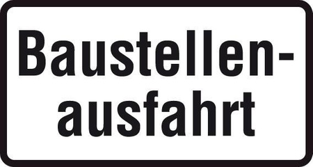 Tabliczka znak ostrzegawczy informacyjny 1000-33 231x420mm Wyjazd z placu budowy (po niemiecku)